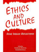 Ethics and Culture: Some Indian Reflections book cover with red lettering