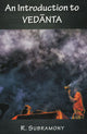 An Introduction to Vedanta book cover with title VEDĀNTA and author R. Subramon y