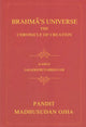 Brahma’s Universe: The Chronicle of Creation book cover, titled by Pandit Madhusudan Ojha