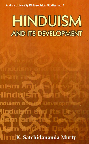 Book cover: HINDUISM AND ITS DEVELOPMENT; author K. Satchidananda Murty