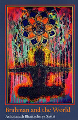 Brahman and the World cover with colorful mandala and dark central figure