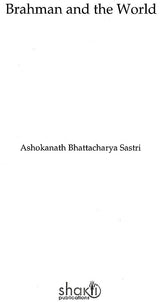 Brahman and the World title page with author name Ashokanath Bhattacharya Sastri
